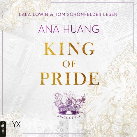 Hörbüch “King of Pride - Kings of Pride, Teil 2 (Ungekürzt) – Ana Huang”