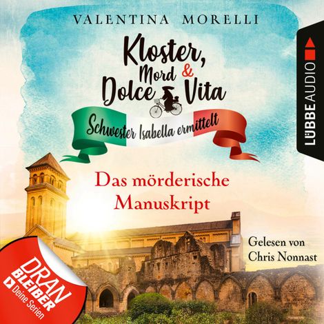 Hörbüch “Das mörderische Manuskript - Kloster, Mord und Dolce Vita - Schwester Isabella ermittelt, Folge 16 (Ungekürzt) – Valentina Morelli”