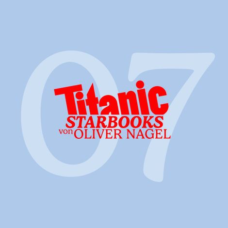 Hörbüch “TiTANIC Starbooks von Oliver Nagel, Folge 7: Udo Jürgens - Smoking und Blue Jeans – Oliver Nagel”