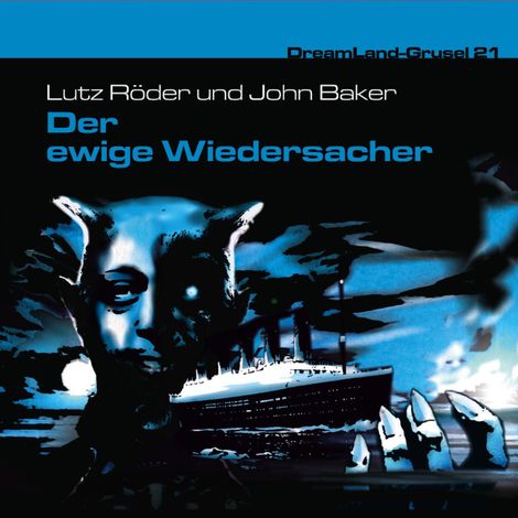 Hörbüch “Dreamland Grusel, Folge 21: Der ewige Widersacher – John Baker, Lutz Röder”