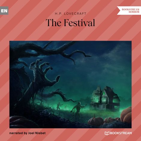 Hörbüch “The Festival (Unabridged) – H. P. Lovecraft”