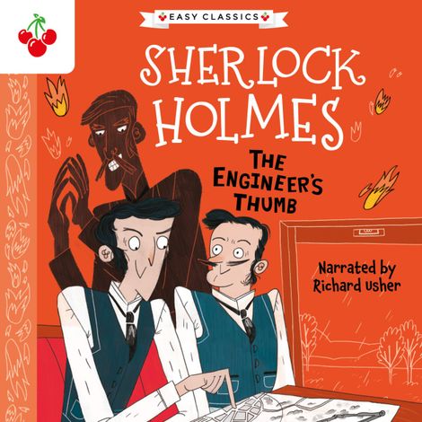 Hörbüch “The Engineer's Thumb - The Sherlock Holmes Children's Collection: Mystery, Mischief and Mayhem (Easy Classics), Season 2 (Unabridged) – Sir Arthur Conan Doyle”