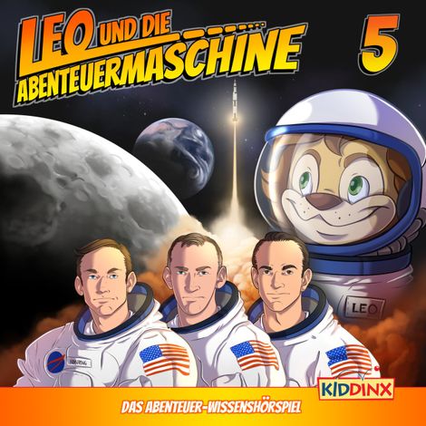 Hörbüch “Leo und die Abenteuermaschine, Folge 5: Leo und die Mondlandung – Matthias Arnold”