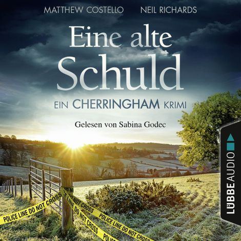 Hörbüch “Eine alte Schuld - Ein Cherringham-Krimi - Die Cherringham Romane 2 (Ungekürzt) – Matthew Costello, Neil Richards”