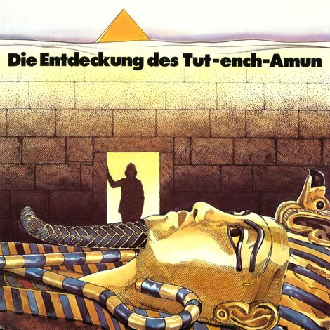 Hörbüch “Howard Carter, Die Entdeckung des Tut-ench-Amun – Margarita Meister”