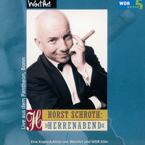 Hörbüch “Herrenabend (Live) – Horst Schroth”