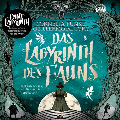 Hörbüch “Das Labyrinth des Fauns - Pans Labyrinth (Ungekürzt) – Cornelia Funke, Guillermo del Toro”