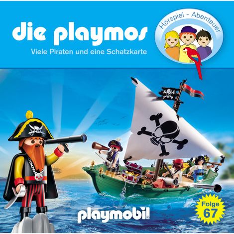 Hörbüch “Die Playmos, Folge 67: Viele Piraten und eine Schatzkarte – David Bredel & Florian Fickel”