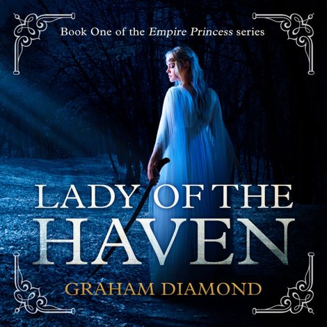 Hörbüch “Lady of the Haven (Unabridged) – Graham Diamond”