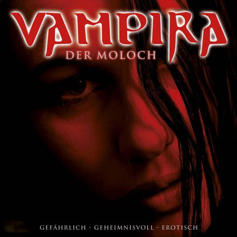 Hörbüch “Vampira, Folge 2: Der Moloch – Vampira”