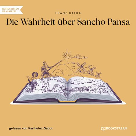 Hörbüch “Die Wahrheit über Sancho Pansa (Ungekürzt) – Franz Kafka”