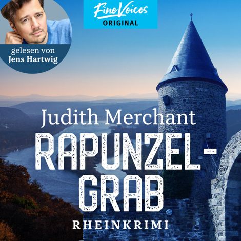 Hörbüch “Rapunzelgrab - Rheinkrimi, Band 3 (ungekürzt) – Judith Merchant”