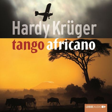 Hörbüch “tango africano – Hardy Krüger”