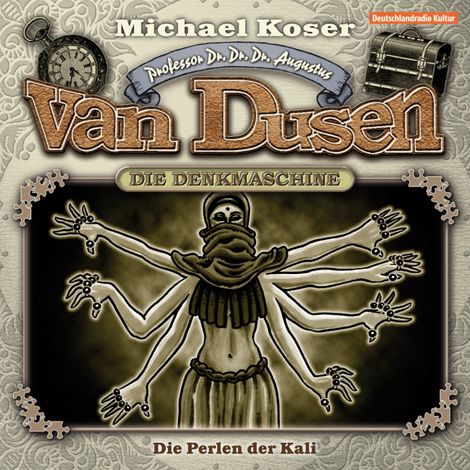 Hörbüch “Professor van Dusen, Folge 6: Die Perlen der Kali – Michael Koser”