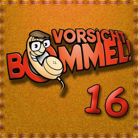 Hörbüch “Best of Comedy: Vorsicht Bommel 16 – Vorsicht Bommel”