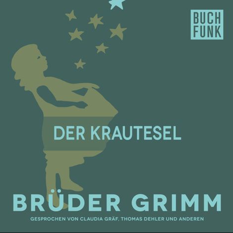 Hörbüch “Der Krautesel – Brüder Grimm”