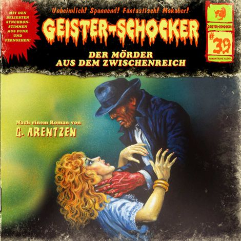 Hörbüch “Geister-Schocker, Folge 39: Der Mörder aus dem Zwischenreich – G. Arentzen”