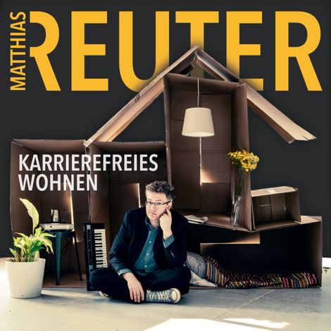 Hörbüch “Karrierefreies Wohnen – Matthias Reuter”
