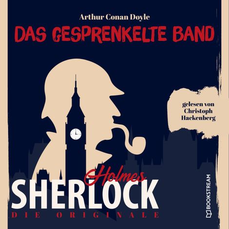 Hörbüch “Die Originale: Das gesprenkelte Band (Ungekürzt) – Arthur Conan Doyle”