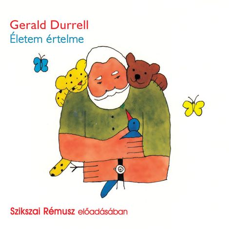 Hörbüch “Életem értelme (teljes) – Gerald Durrell”