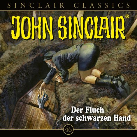 Hörbüch “John Sinclair, Classics, Folge 46: Der Fluch der schwarzen Hand – Jason Dark”