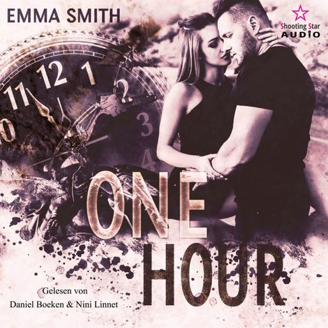 Hörbüch “One Hour - MC-Chicago, Band 2 (ungekürzt) – Emma Smith”