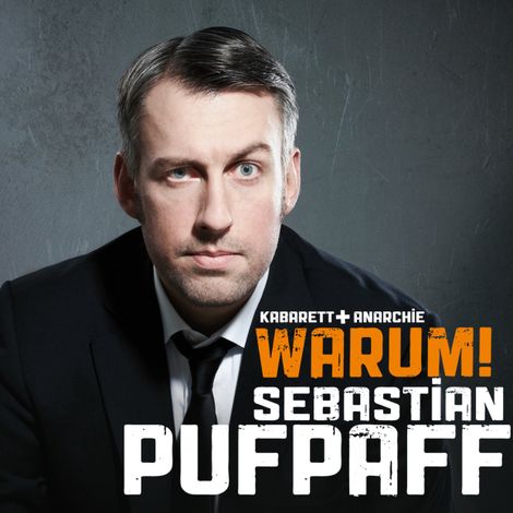 Hörbüch “Sebastian Pufpaff, Warum! – Sebastian Pufpaff”