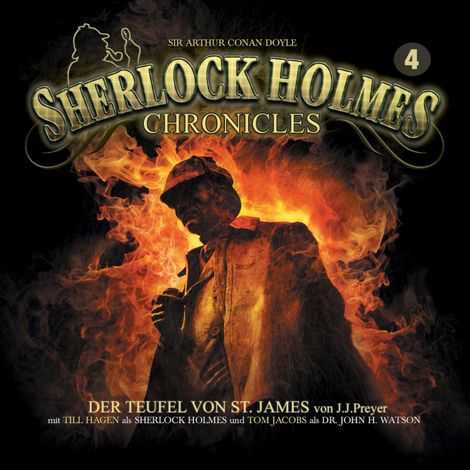 Hörbüch “Sherlock Holmes Chronicles, Folge 4: Der Teufel von St. James – J. J. PREYER”