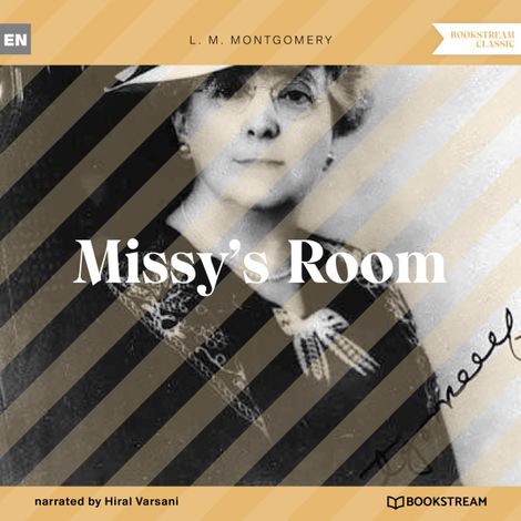 Hörbüch “Missy's Room (Unabridged) – L. M. Montgomery”