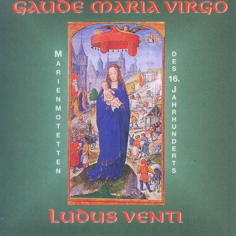 Hörbüch “Gaude Maria Virgo – Ludus Venti”