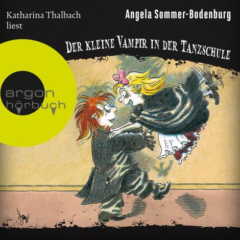 Hörbüch “Der kleine Vampir in der Tanzschule - Der kleine Vampir, Band 17 (Ungekürzte Lesung) – Angela Sommer-Bodenburg”