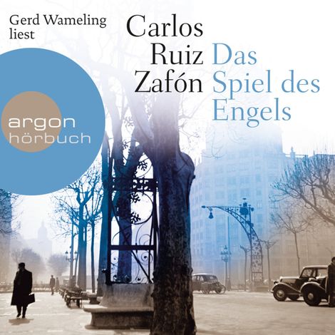 Hörbüch “Das Spiel des Engels (Gekürzt) – Carlos Ruiz Zafón”