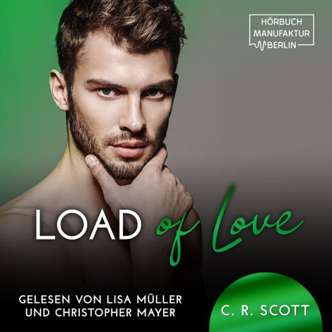 Hörbüch “Load of Love (ungekürzt) – C. R. Scott”