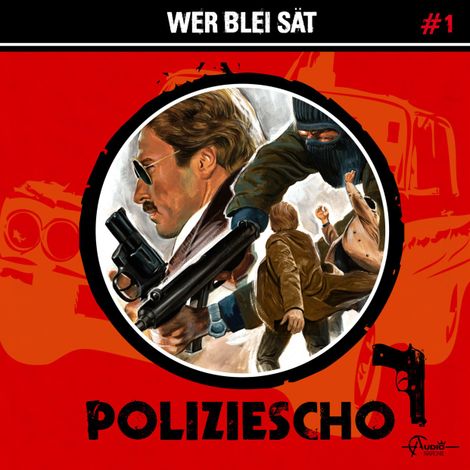 Hörbüch “Poliziescho, Folge 1: Wer Blei sät – Markus Duschek”