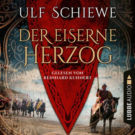 Hörbüch “Der eiserne Herzog (Ungekürzt) – Ulf Schiewe”