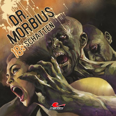 Hörbüch “Dr. Morbius, Folge 18: Schatten – Markus Duschek”