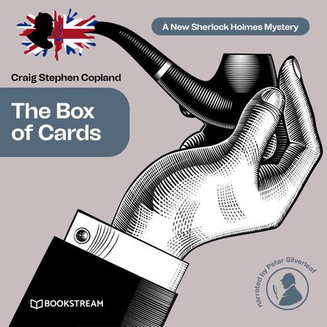 Hörbüch “The Box of Cards - A New Sherlock Holmes Mystery, Episode 16 (Unabridged) – Sir Arthur Conan Doyle, Craig Stephen Copland”