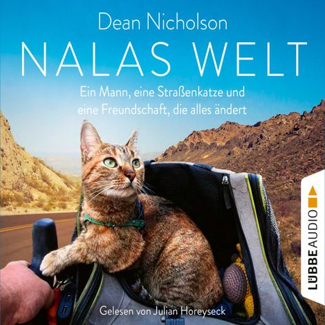 Hörbüch “Nalas Welt - Ein Mann, eine Straßenkatze und eine Freundschaft, die alles ändert (Gekürzt) – Dean Nicholson”