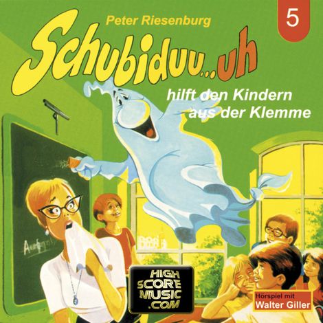 Hörbüch “Schubiduu...uh, Folge 5: Schubiduu...uh - hilft den Kindern aus der Klemme – Peter Riesenburg”