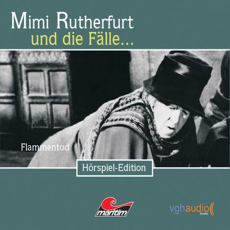 Hörbüch “Mimi Rutherfurt, Folge 15: Flammentod – Maureen Butcher”
