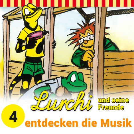Hörbüch “Lurchi und seine Freunde, Folge 4: Lurchi und seine Freunde entdecken die Musik – Sybille Anger”