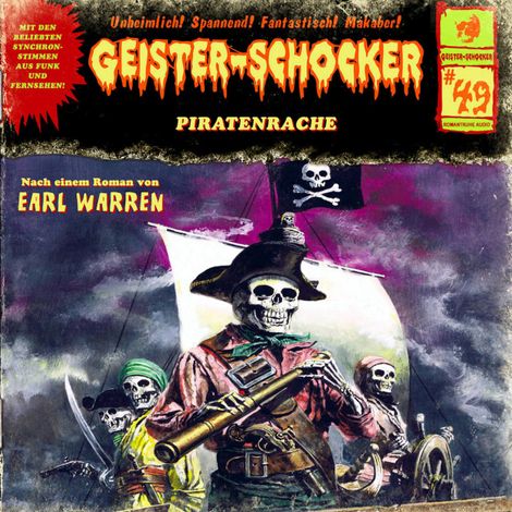 Hörbüch “Geister-Schocker, Folge 49: Piratenrache – Earl Warren”