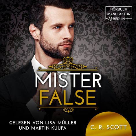 Hörbüch “Mister False - The Misters, Band 5 (ungekürzt) – C. R. Scott”
