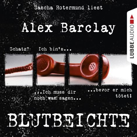 Hörbüch “Blutbeichte – Alex Barclay”