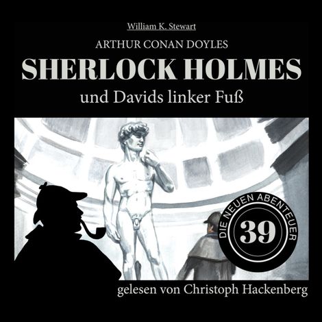 Hörbüch “Sherlock Holmes und Davids linker Fuß - Die neuen Abenteuer, Folge 39 (Ungekürzt) – William K. Stewart, Sir Arthur Conan Doyle”