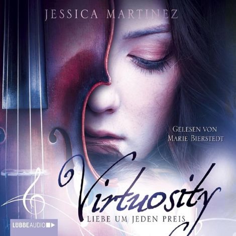 Hörbüch “Virtuosity - Liebe um jeden Preis – Jessica Martinez”
