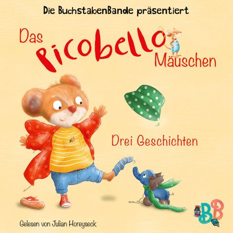 Hörbüch “Das Picobello-Mäuschen - Drei Geschichten (Ungekürzt) – Thea Dormeyer”