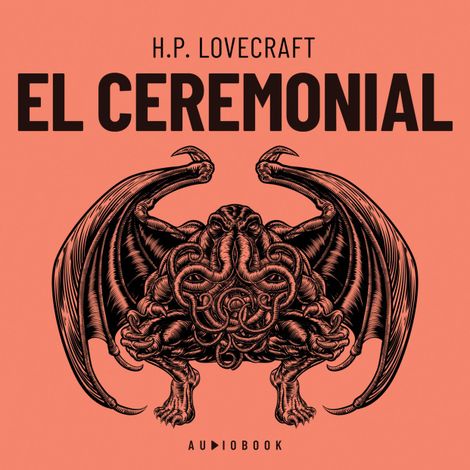 Hörbüch “El ceremonial (Completo) – H.P. Lovecraft”
