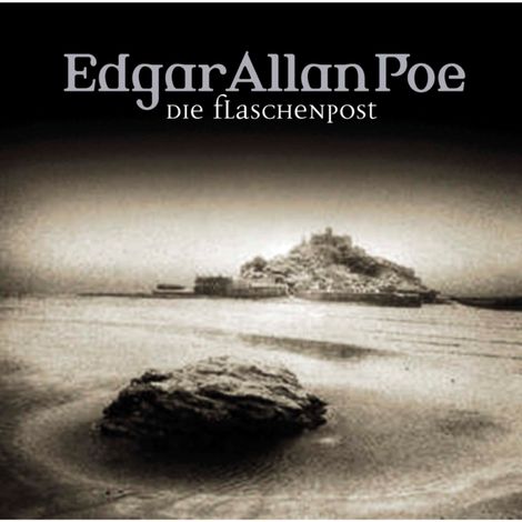 Hörbüch “Edgar Allan Poe, Folge 26: Die Flaschenpost – Edgar Allan Poe”