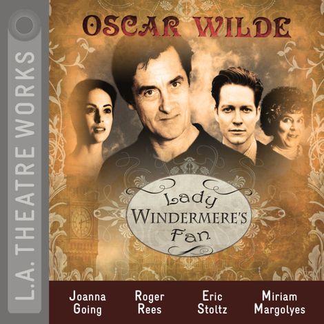 Hörbüch “Lady Windermere's Fan – Oscar Wilde”